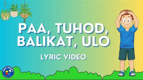 Ulo, Balikat, Tuhod at Paa – Presentation Lyrics.
